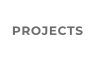 PROJECTS